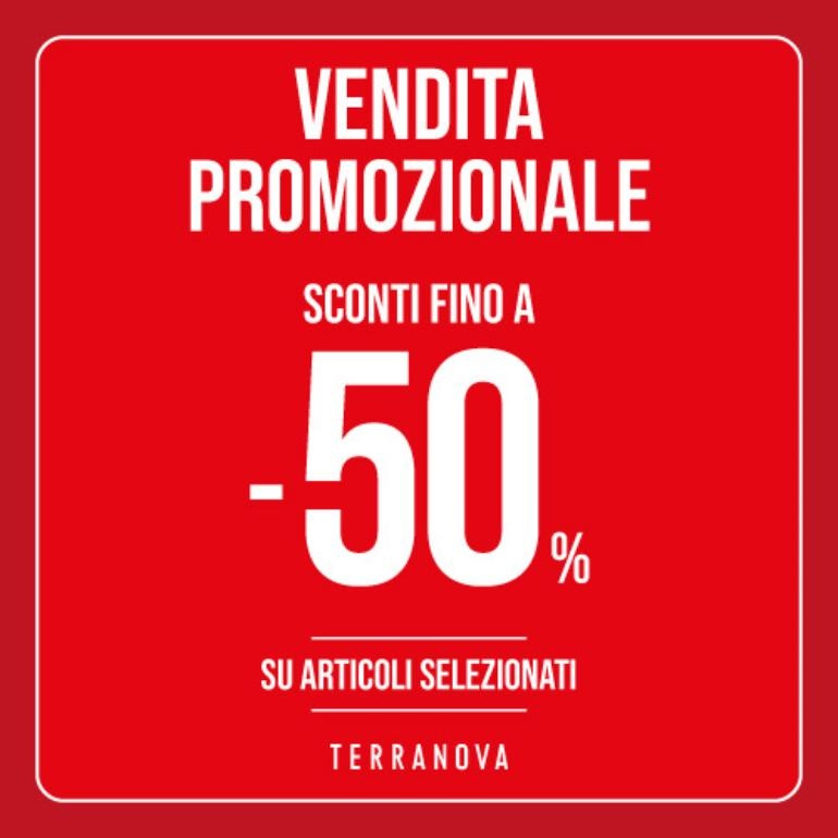 Corri da Terranova! Sconti fino al 50% su tantissimi articoli